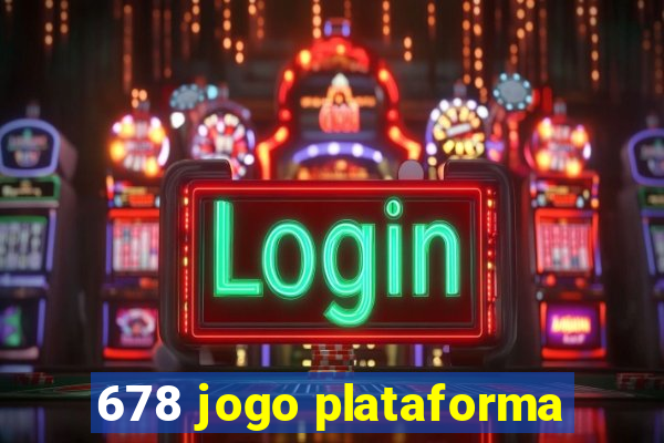 678 jogo plataforma